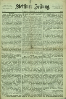 Stettiner Zeitung. 1867, № 489 (19 Oktober) - Morgenblatt