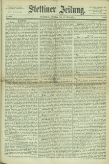 Stettiner Zeitung. 1867, № 530 (12 November) - Abendblatt