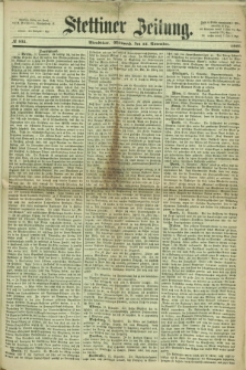 Stettiner Zeitung. 1867, № 532 (13 November) - Abendblatt