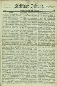 Stettiner Zeitung. 1867, № 540 (18 November) - Abendblatt
