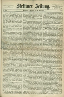 Stettiner Zeitung. 1867, № 544 (20 November) - Abendblatt