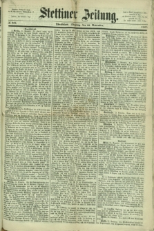 Stettiner Zeitung. 1867, № 554 (26 November) - Abendblatt