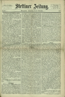 Stettiner Zeitung. 1867, № 557 (28 November) - Morgenblatt