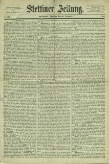 Stettiner Zeitung. 1867, № 608 (30 Dezember) - Abendblatt