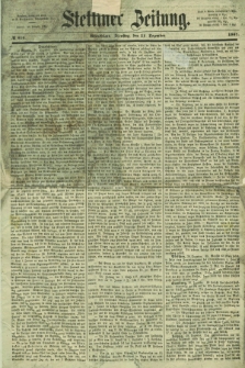 Stettiner Zeitung. 1867, № 610 (31 Dezember) - Abendblatt