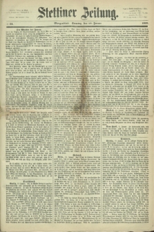 Stettiner Zeitung. 1868, № 31 (19 Januar) - Morgenblatt