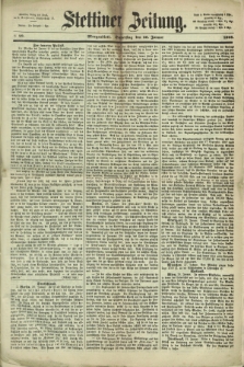 Stettiner Zeitung. 1868, № 49 (30 Januar) - Morgenblatt