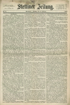 Stettiner Zeitung. 1868, № 70 (11 Februar) - Abendblatt