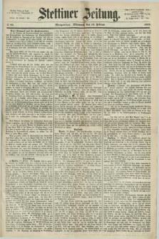 Stettiner Zeitung. 1868, № 83 (19 Februar) - Morgenblatt