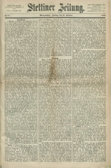 Stettiner Zeitung. 1868, № 87 (21 Februar) - Morgenblatt