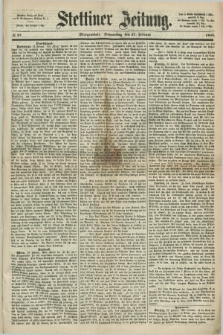 Stettiner Zeitung. 1868, № 97 (27 Februar) - Morgenblatt