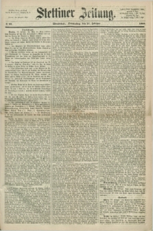Stettiner Zeitung. 1868, № 98 (27 Februar) - Abendblatt