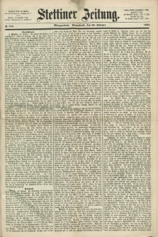 Stettiner Zeitung. 1868, № 101 (29 Februar) - Morgenblatt
