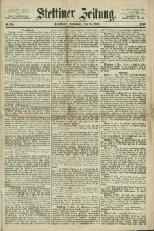 Stettiner Zeitung. 1868, № 126 (14 März) - Abendblatt