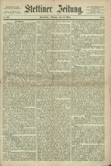 Stettiner Zeitung. 1868, № 128 (16 März) - Abendblatt