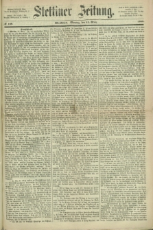 Stettiner Zeitung. 1868, № 140 (23 März) - Abendblatt