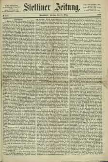 Stettiner Zeitung. 1868, № 148 (27 März) - Abendblatt