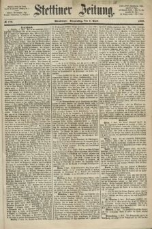 Stettiner Zeitung. 1868, № 170 (9 April) - Abendblatt