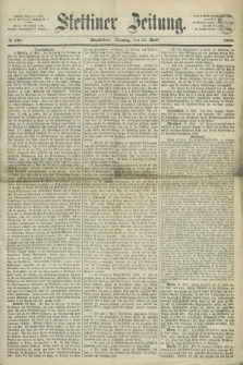 Stettiner Zeitung. 1868, № 196 (27 April) - Abendblatt