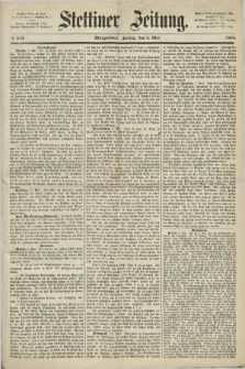 Stettiner Zeitung. 1868, № 213 (8 Mai) - Morgenblatt