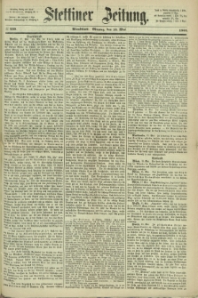 Stettiner Zeitung. 1868, № 230 (18 Mai) - Abendblatt