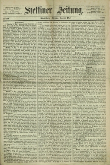 Stettiner Zeitung. 1868, № 242 (26 Mai) - Abendblatt