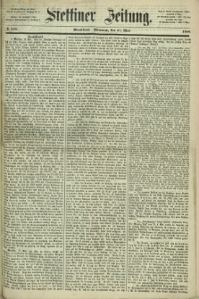 Stettiner Zeitung. 1868, № 244 (27 Mai) - Abendblatt