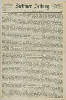 Stettiner Zeitung. 1868, № 253 (3 Mai) - Morgenblatt