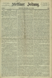 Stettiner Zeitung. 1868, № 280 (18 Juni) - Abendblatt