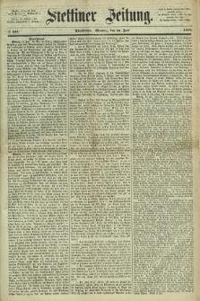 Stettiner Zeitung. 1868, № 286 (22 Juni) - Abendblatt