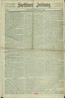 Stettiner Zeitung. 1868, № 301 (1 Juli) - Morgenblatt