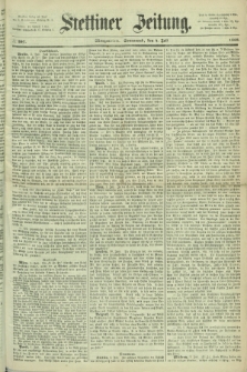 Stettiner Zeitung. 1868, № 307 (4 Juli) - Morgenblatt
