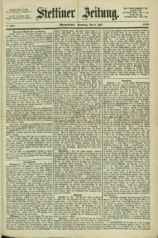 Stettiner Zeitung. 1868, № 309 (5 Juli) - Morgenblatt