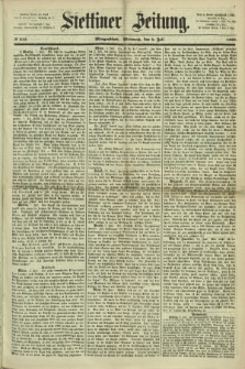 Stettiner Zeitung. 1868, № 313 (8 Juli) - Morgenblatt