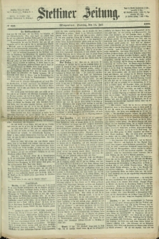 Stettiner Zeitung. 1868, № 323 (14 Juli) - Morgenblatt