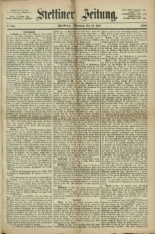 Stettiner Zeitung. 1868, № 326 (15 Juli) - Abendblatt