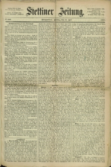 Stettiner Zeitung. 1868, № 329 (17 Juli) - Morgenblatt