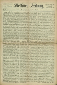 Stettiner Zeitung. 1868, № 357 (2 August) - Morgenblatt