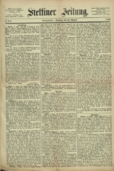 Stettiner Zeitung. 1868, № 371 (11 August) - Morgenblatt
