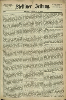 Stettiner Zeitung. 1868, № 384 (18 August) - Abendblatt