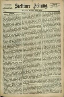 Stettiner Zeitung. 1868, № 391 (22 August) - Morgenblatt