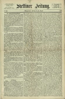 Stettiner Zeitung. 1868, № 401 (28 August) - Morgenblatt