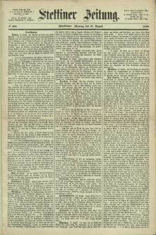 Stettiner Zeitung. 1868, № 406 (31 August) - Abendblatt