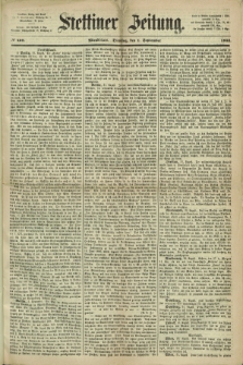 Stettiner Zeitung. 1868, № 408 (1 September) - Abendblatt