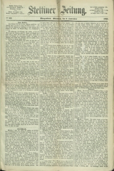 Stettiner Zeitung. 1868, № 421 (9 September) - Morgenblatt