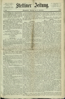 Stettiner Zeitung. 1868, № 453 (27 September) - Morgenblatt