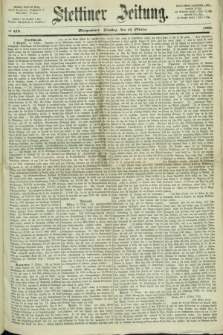 Stettiner Zeitung. 1868, № 479 (13 Oktober) - Morgenblatt