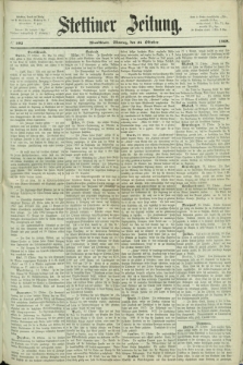 Stettiner Zeitung. 1868, № 502 (26 Oktober) - Abendblatt
