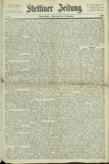 Stettiner Zeitung. 1868, № 517 (4 November) - Morgenblatt