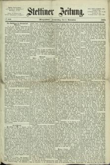Stettiner Zeitung. 1868, № 519 (5 November) - Morgenblatt